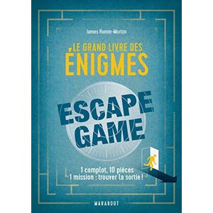Le Grand Livre Des Énigmes : Escape Game : 1 Complot, 10 Pièces, 1 Mission, Trouver La Sortie ! - Publicité Le Grand Livre Des Énigmes : Escape Game : 1 Complot, 10 Pièces, 1 Mission, Trouver La Sortie ! - Publicité