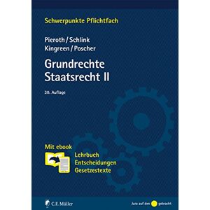 Bodo Pieroth Grundrechte. Staatsrecht Ii: Mit Ebook: Lehrbuch, Entscheidungen, Gesetzestexte (Schwerpunkte Pflichtfach) - Publicité Bodo Pieroth Grundrechte. Staatsrecht Ii: Mit Ebook: Lehrbuch, Entscheidungen, Gesetzestexte (Schwerpunkte Pflichtfach) - Publicité
