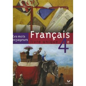 Hélène Potelet Français, Livre Unique 4e : Textes, Écriture, Langue - Publicité Hélène Potelet Français, Livre Unique 4e : Textes, Écriture, Langue - Publicité