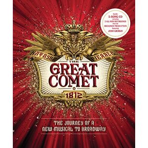Steven Suskin The Great Comet: The Journey Of A New Musical To Broadway - Publicité Steven Suskin The Great Comet: The Journey Of A New Musical To Broadway - Publicité