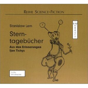 Stanislaw Lem Sterntagebücher. 3 Cds: Aus Den Erinnerungen Ijon Tichys. Die Anstalt Des Dr. Vliperdius - Publicité Stanislaw Lem Sterntagebücher. 3 Cds: Aus Den Erinnerungen Ijon Tichys. Die Anstalt Des Dr. Vliperdius - Publicité