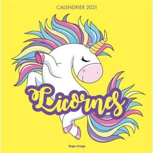 Licornes : Calendrier 2021 - Publicité Licornes : Calendrier 2021 - Publicité