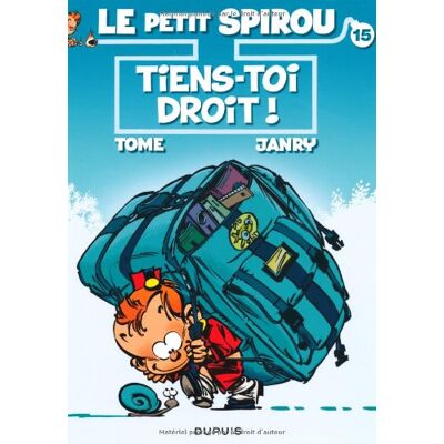 Le Petit Spirou. Vol. 15. Tiens-Toi Droit ! - Publicité Le Petit Spirou. Vol. 15. Tiens-Toi Droit ! - Publicité