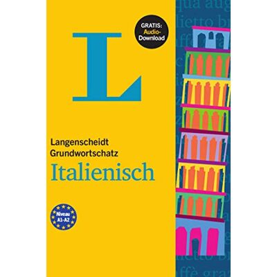 Langenscheidt Grundwortschatz Italienisch: Buch Mit Audio-Download - Publicité Langenscheidt Grundwortschatz Italienisch: Buch Mit Audio-Download - Publicité
