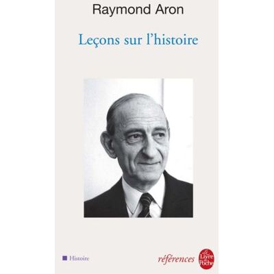 R Aron Leçons Sur L'Histoire : Cours Du Collège De France - Publicité R Aron Leçons Sur L'Histoire : Cours Du Collège De France - Publicité