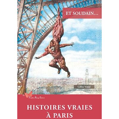 Vidal Et Soudain... : Histoires Vraies À Paris - Publicité Vidal Et Soudain... : Histoires Vraies À Paris - Publicité