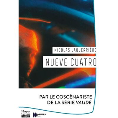 Nicolas Laquerrière Nueve Cuatro - Publicité Nicolas Laquerrière Nueve Cuatro - Publicité