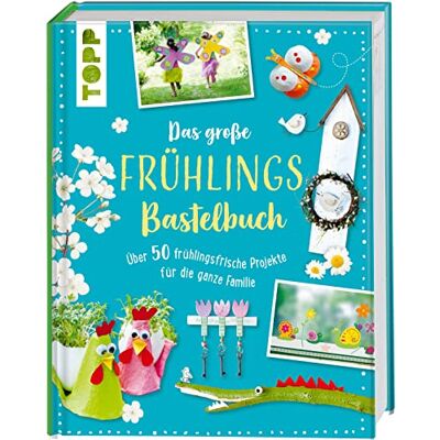 frechverlag Das Große Frühlingsbastelbuch - Publicité frechverlag Das Große Frühlingsbastelbuch - Publicité