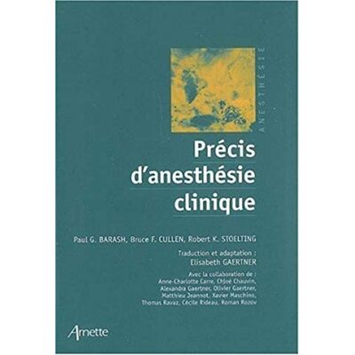 Barash, Paul G. Précis D'Anesthésie Clinique - Publicité Barash, Paul G. Précis D'Anesthésie Clinique - Publicité