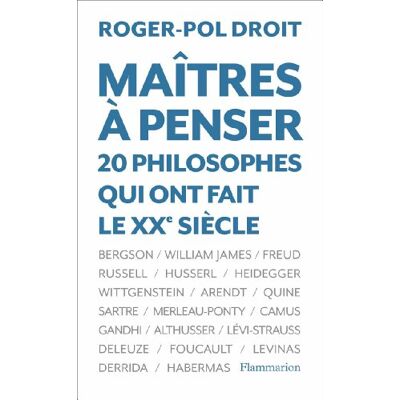 Roger-Pol Droit Maîtres À Penser : 20 Philosophes Qui Ont Fait Le Xxe Siècle - Publicité Roger-Pol Droit Maîtres À Penser : 20 Philosophes Qui Ont Fait Le Xxe Siècle - Publicité