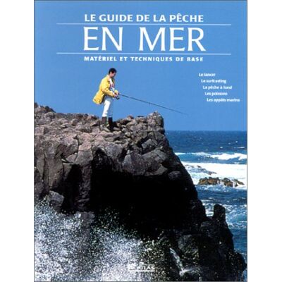 Collectif Guide Pratique De La Pêche En Mer : Matériel Et Techniques De Base - Publicité Collectif Guide Pratique De La Pêche En Mer : Matériel Et Techniques De Base - Publicité
