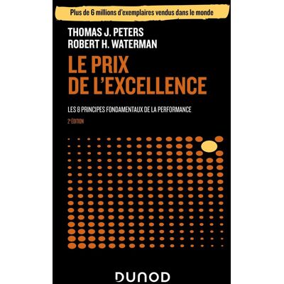 Peters, Thomas J. Le Prix De L'Excellence : Les 8 Leviers De La Performance - Publicité Peters, Thomas J. Le Prix De L'Excellence : Les 8 Leviers De La Performance - Publicité