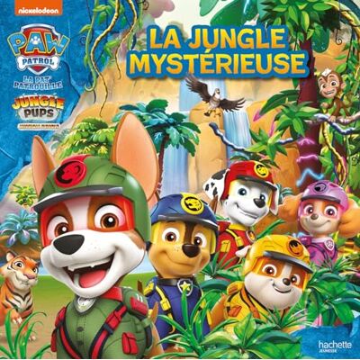 Nickelodeon La Pat' Patrouille. Jungle Pups : La Jungle Mystérieuse - Publicité Nickelodeon La Pat' Patrouille. Jungle Pups : La Jungle Mystérieuse - Publicité