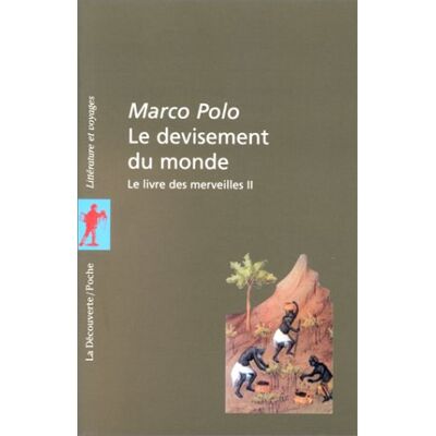 Marco Polo Le Devisement Du Monde : Le Livre Des Merveilles. Vol. 2 - Publicité Marco Polo Le Devisement Du Monde : Le Livre Des Merveilles. Vol. 2 - Publicité