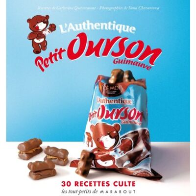 Catherine Quevremont Petit Ourson Guimauve : Le Petit Livre - Publicité Catherine Quevremont Petit Ourson Guimauve : Le Petit Livre - Publicité