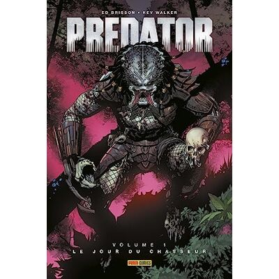 Ed Brisson Predator. Vol. 1. Le Jour Du Chasseur - Publicité Ed Brisson Predator. Vol. 1. Le Jour Du Chasseur - Publicité