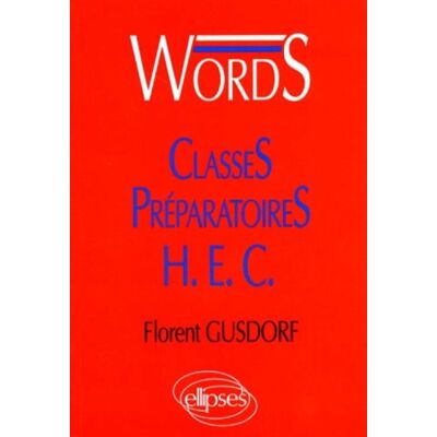 Florent Gusdorf Words, Classes Préparatoires Hec : Médiascopie Du Vocabulaire Anglais - Publicité Florent Gusdorf Words, Classes Préparatoires Hec : Médiascopie Du Vocabulaire Anglais - Publicité