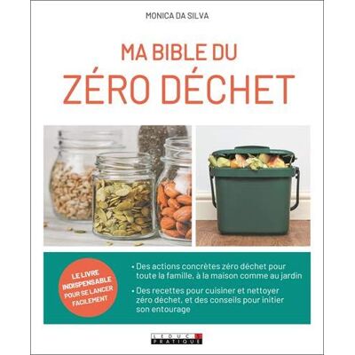 Monica Da Silva Ma Bible Du Zéro Déchet - Publicité Monica Da Silva Ma Bible Du Zéro Déchet - Publicité