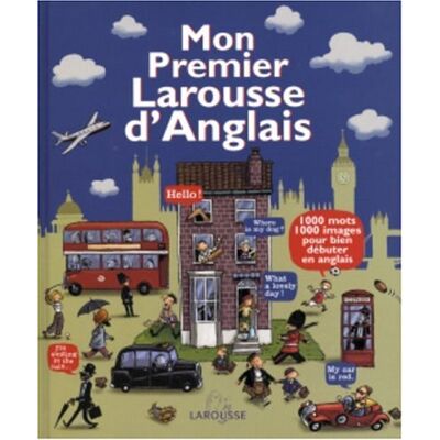 Collectif Mon Premier Larousse D'Anglais - Publicité Collectif Mon Premier Larousse D'Anglais - Publicité