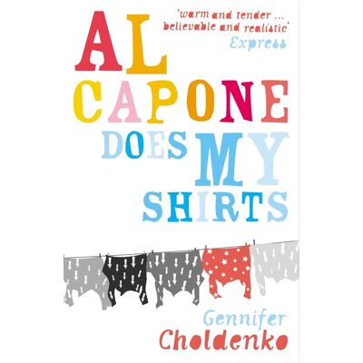 Gennifer Choldenko Al Capone Does My Shirts - Publicité Gennifer Choldenko Al Capone Does My Shirts - Publicité