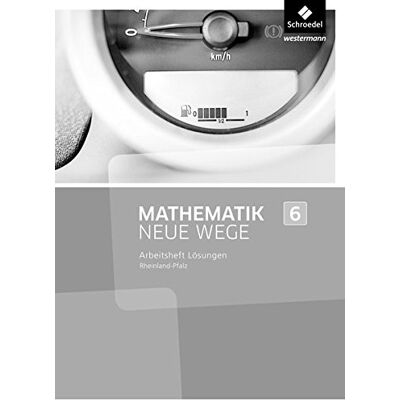 Mathematik Neue Wege Si - Ausgabe 2016 Für Rheinland-Pfalz: Lösungen Zum Arbeitsheft 6 - Publicité Mathematik Neue Wege Si - Ausgabe 2016 Für Rheinland-Pfalz: Lösungen Zum Arbeitsheft 6 - Publicité