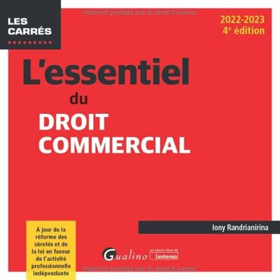 Iony Randrianirina L'Essentiel Du Droit Commercial : 2022-2023 - Publicité Iony Randrianirina L'Essentiel Du Droit Commercial : 2022-2023 - Publicité