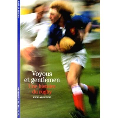 Jean Lacouture Voyous Et Gentlemen : Une Histoire Du Rugby - Publicité Jean Lacouture Voyous Et Gentlemen : Une Histoire Du Rugby - Publicité
