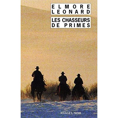 Elmore Leonard Les Chasseurs De Primes - Publicité Elmore Leonard Les Chasseurs De Primes - Publicité