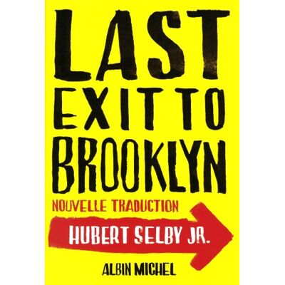 HUBERT SELBY JR Last Exit To Brooklyn - Publicité HUBERT SELBY JR Last Exit To Brooklyn - Publicité