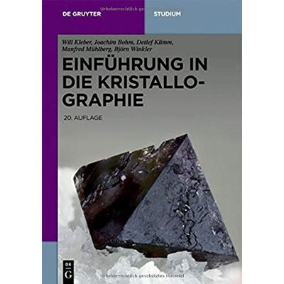 Joachim Bohm Einführung In Die Kristallographie: Eine Einführung (De Gruyter Studium) - Publicité Joachim Bohm Einführung In Die Kristallographie: Eine Einführung (De Gruyter Studium) - Publicité
