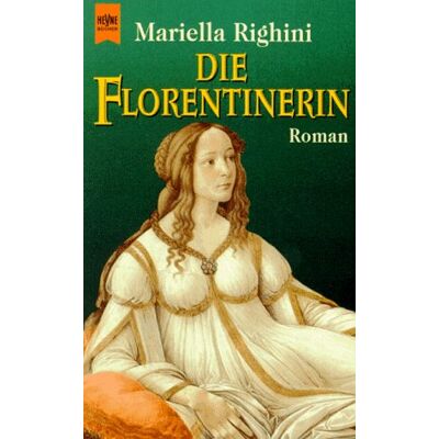 Mariella RIGHINI Die Florentinerin. Publicité Mariella RIGHINI Die Florentinerin. Publicité
