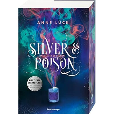 Anne Lück Silver & Poison, Band 1: Das Elixier Der Lügen (Silver & Poison, 1) - Publicité Anne Lück Silver & Poison, Band 1: Das Elixier Der Lügen (Silver & Poison, 1) - Publicité