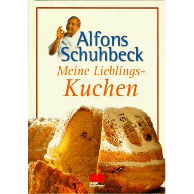 Alfons Schuhbeck Meine Lieblingskuchen - Publicité Alfons Schuhbeck Meine Lieblingskuchen - Publicité