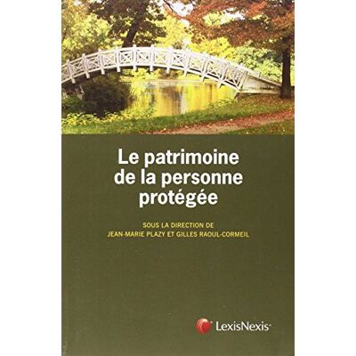 Collectif Le Patrimoine De La Personne Protégée - Publicité Collectif Le Patrimoine De La Personne Protégée - Publicité