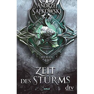 Andrzej Sapkowski Zeit Des Sturms: Roman, Vorgeschichte 2 Zur Hexer-Saga - Publicité Andrzej Sapkowski Zeit Des Sturms: Roman, Vorgeschichte 2 Zur Hexer-Saga - Publicité