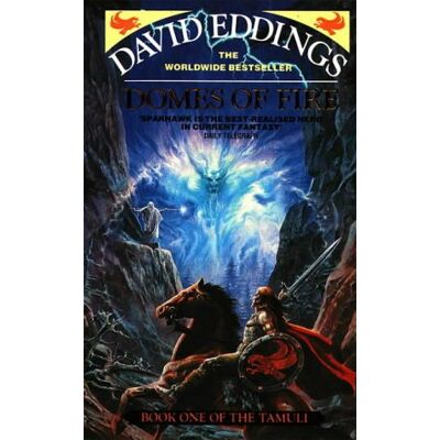 David Eddings The Tamuli 1. Domes Of Fire. Publicité David Eddings The Tamuli 1. Domes Of Fire. Publicité