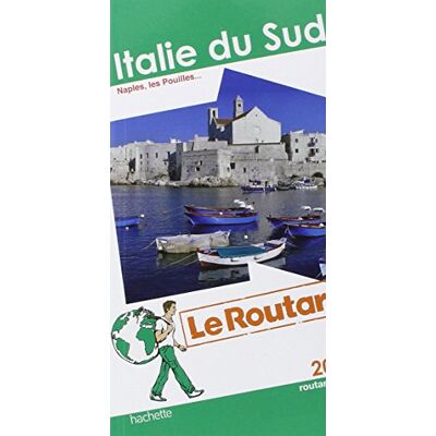 Le Routard Italie Du Sud : Naples, Les Pouilles... : 2015 - Publicité Le Routard Italie Du Sud : Naples, Les Pouilles... : 2015 - Publicité