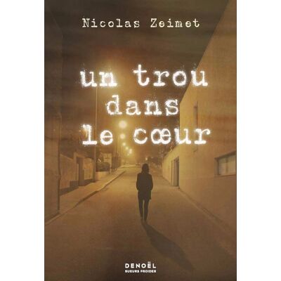 Nicolas Zeimet Un Trou Dans Le Coeur - Publicité Nicolas Zeimet Un Trou Dans Le Coeur - Publicité
