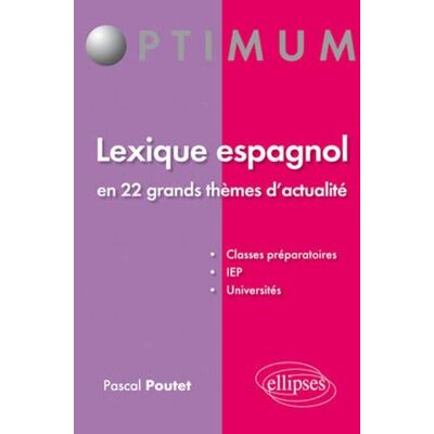 Collectif Lexique Espagnol En 22 Grands Thèmes D'Actualité - Publicité Collectif Lexique Espagnol En 22 Grands Thèmes D'Actualité - Publicité