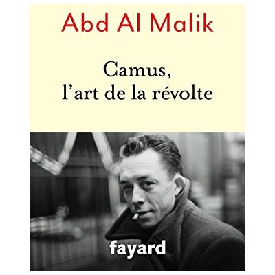 Abd al Malik Camus, L'Art De La Révolte - Publicité Abd al Malik Camus, L'Art De La Révolte - Publicité
