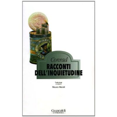 Joseph Conrad Racconti Dell'Inquietudine (Ennesima) - Publicité Joseph Conrad Racconti Dell'Inquietudine (Ennesima) - Publicité