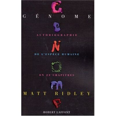 Matt Ridley Génome : Autobiographie De L'Espèce Humaine En Vingt-Trois Chapitres - Publicité Matt Ridley Génome : Autobiographie De L'Espèce Humaine En Vingt-Trois Chapitres - Publicité