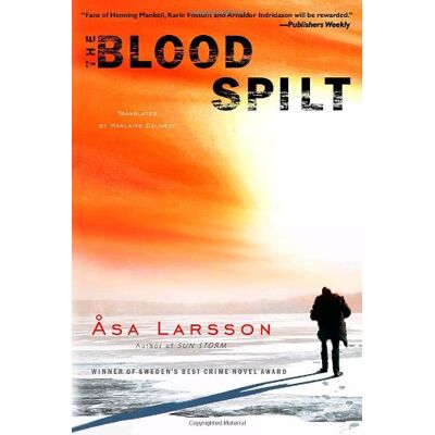 Åsa Larsson The Blood Spilt - Publicité Åsa Larsson The Blood Spilt - Publicité