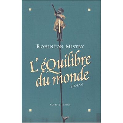 Rohinton Mistry L'Équilibre Du Monde - Publicité Rohinton Mistry L'Équilibre Du Monde - Publicité