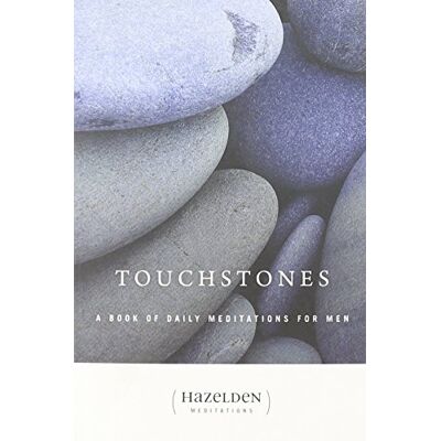 Anonymous Touchstones: A Book Of Daily Meditations For Men (Meditation Series) - Publicité Anonymous Touchstones: A Book Of Daily Meditations For Men (Meditation Series) - Publicité