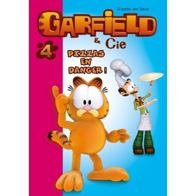Arnaud Huber Garfield & Cie. Vol. 4. Pizzas En Danger - Publicité Arnaud Huber Garfield & Cie. Vol. 4. Pizzas En Danger - Publicité