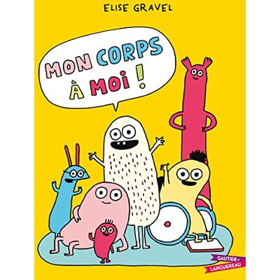 Elise Gravel Mon Corps À Moi ! - Publicité Elise Gravel Mon Corps À Moi ! - Publicité