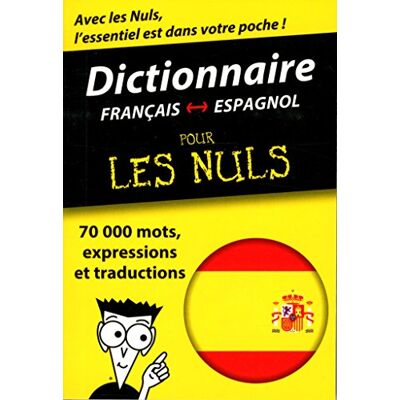 First Dictionnaire Français-Espagnol Pour Les Nuls : 70.000 Mots, Expressions Et Traductions - Publicité First Dictionnaire Français-Espagnol Pour Les Nuls : 70.000 Mots, Expressions Et Traductions - Publicité