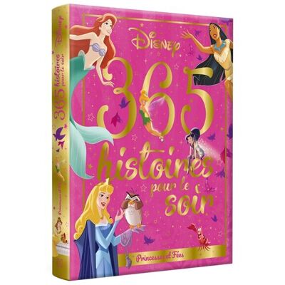 365 Histoires Pour Le Soir. Princesses Et Fées - Publicité 365 Histoires Pour Le Soir. Princesses Et Fées - Publicité