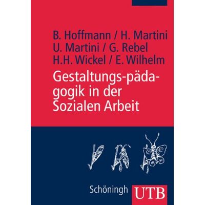 Bernward Hoffmann Gestaltungspädagogik In Der Sozialen Arbeit (Uni-Taschenbücher M) - Publicité Bernward Hoffmann Gestaltungspädagogik In Der Sozialen Arbeit (Uni-Taschenbücher M) - Publicité